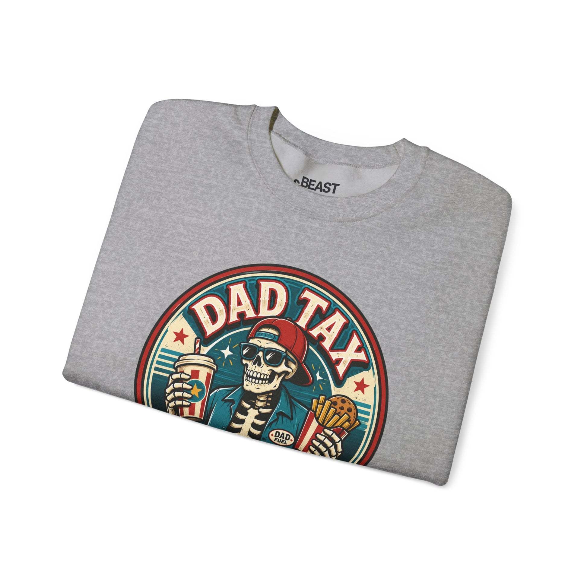 Dad Tax: Making Sure It's Not Poison Sweatshirt