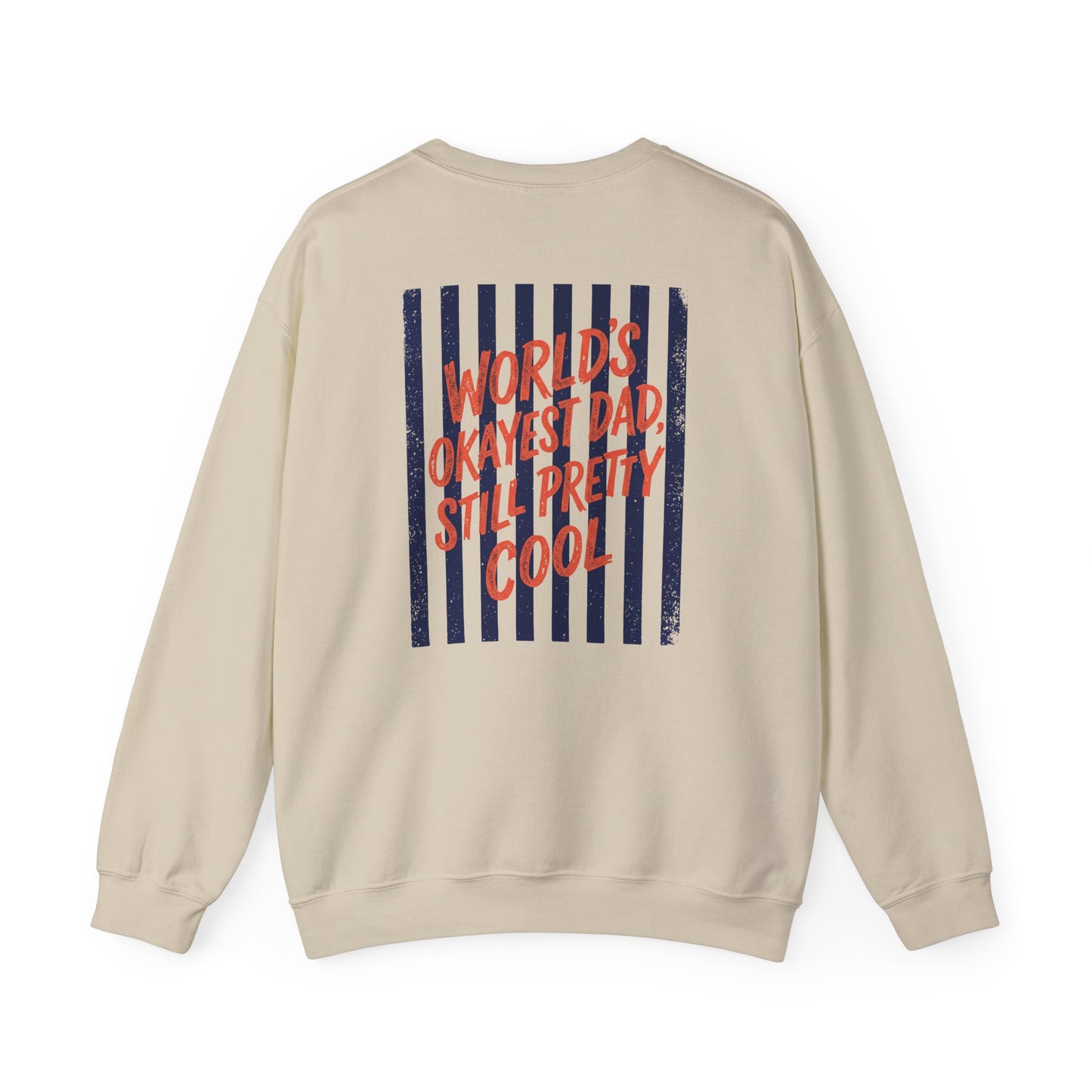 world's okayest dad still pretty cool sweatshirt sweatshirt alternate colour product image