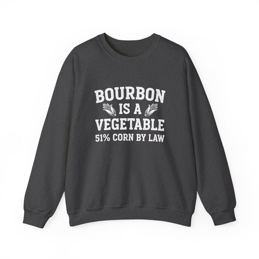 Bourbon Is a Vegetable Sweatshirt