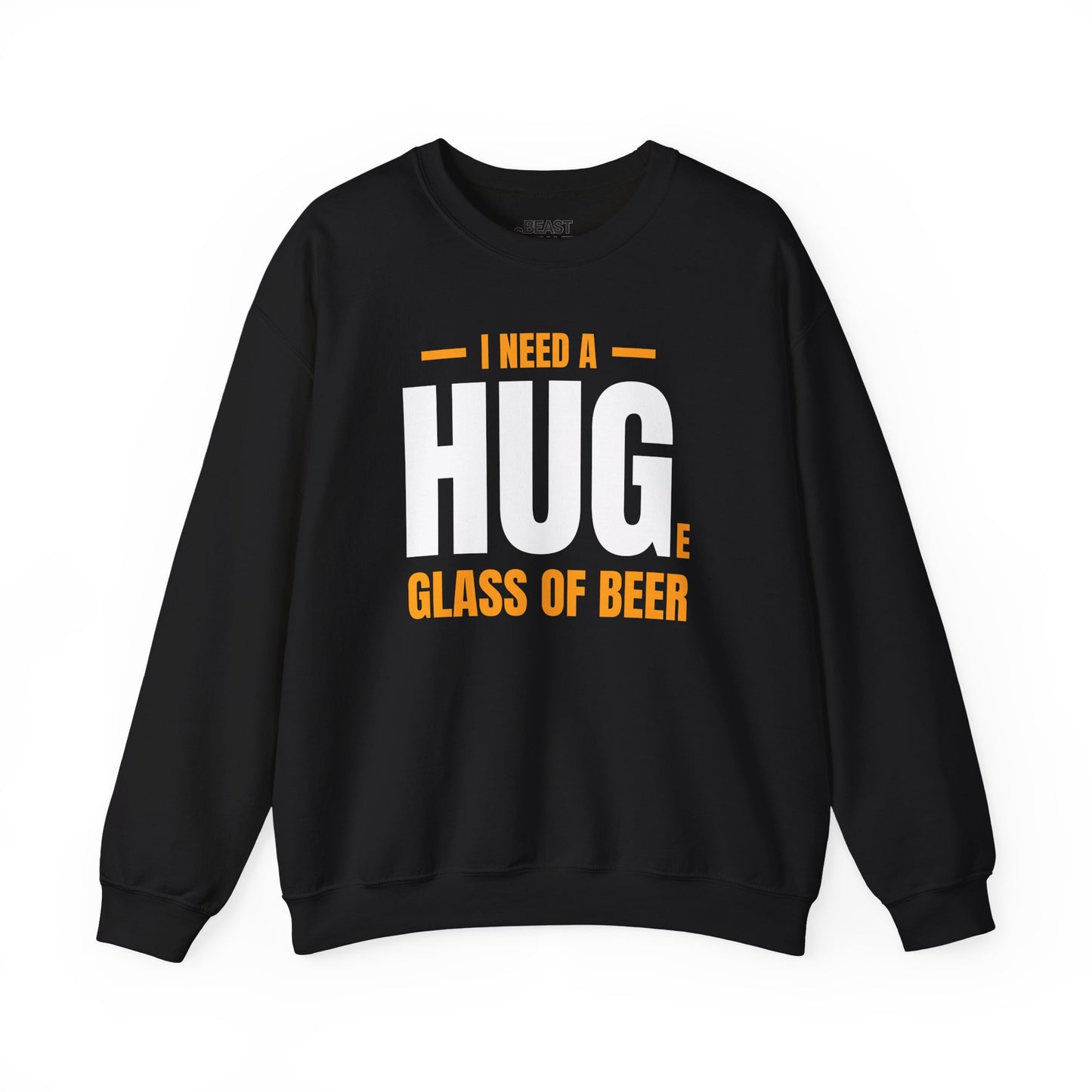 dark heather sweatshirt with i need a huge glass of beer funny slogan design