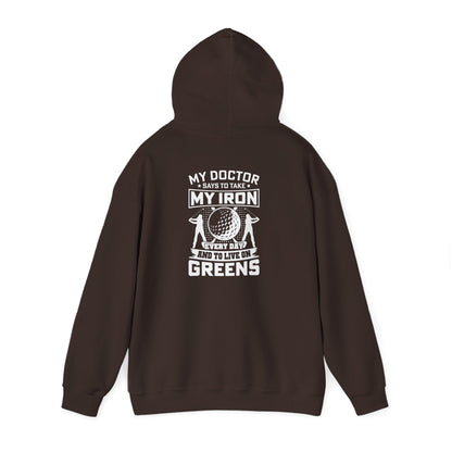dark chocolate hoodie with my doctor says to take my iron and live on greens golf design