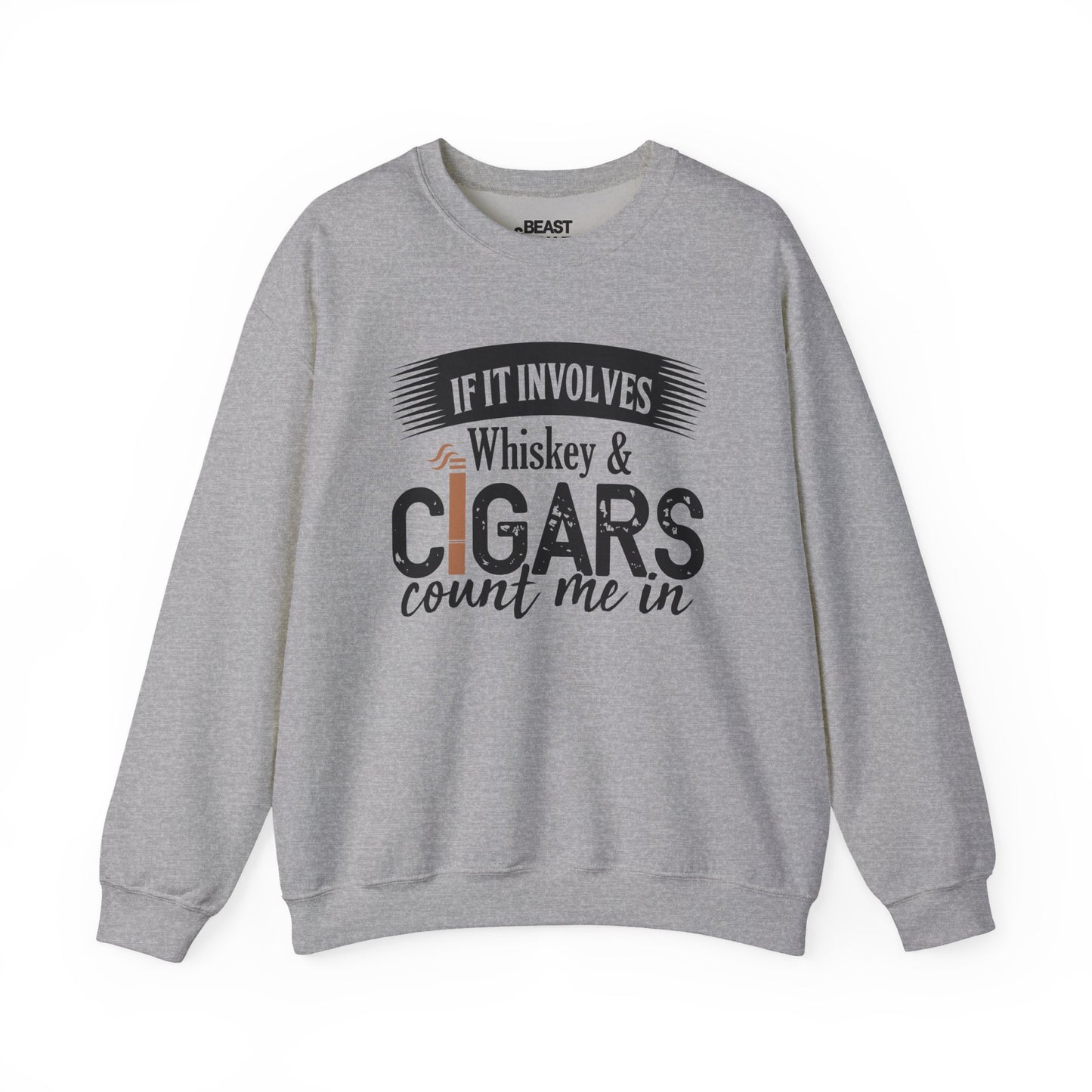 Whiskey and Cigars Sweatshirt