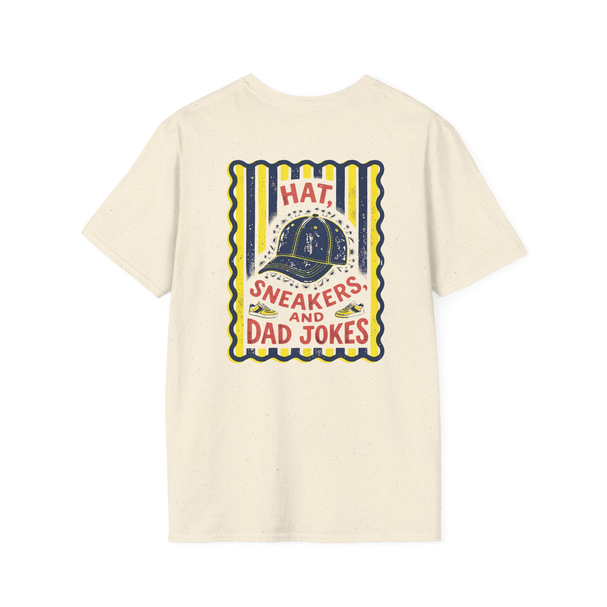 Hat Sneakers And Dad Jokes T-Shirt t-shirt product image 1 from Beast and Beauty