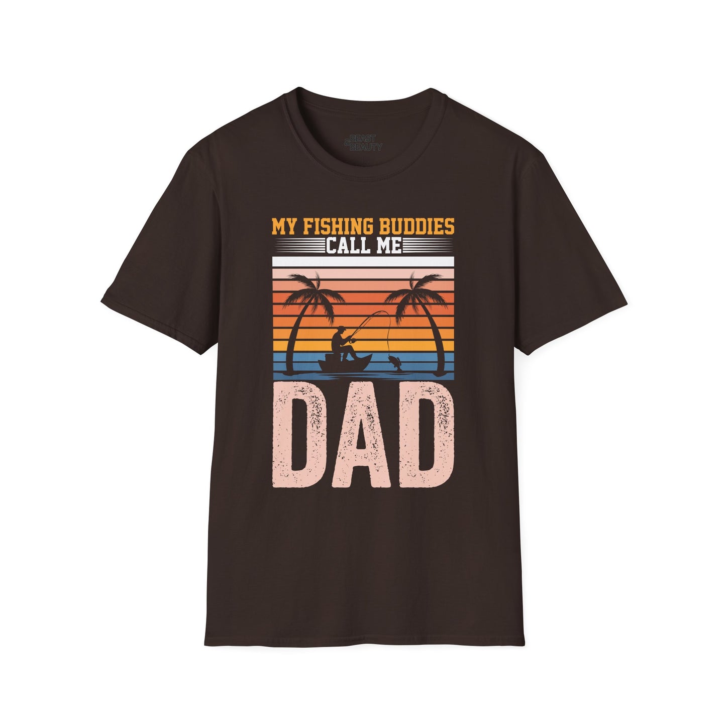 My Fishing Buddies Call Me Dad T-Shirt t-shirt product image 1 from Beast and Beauty
