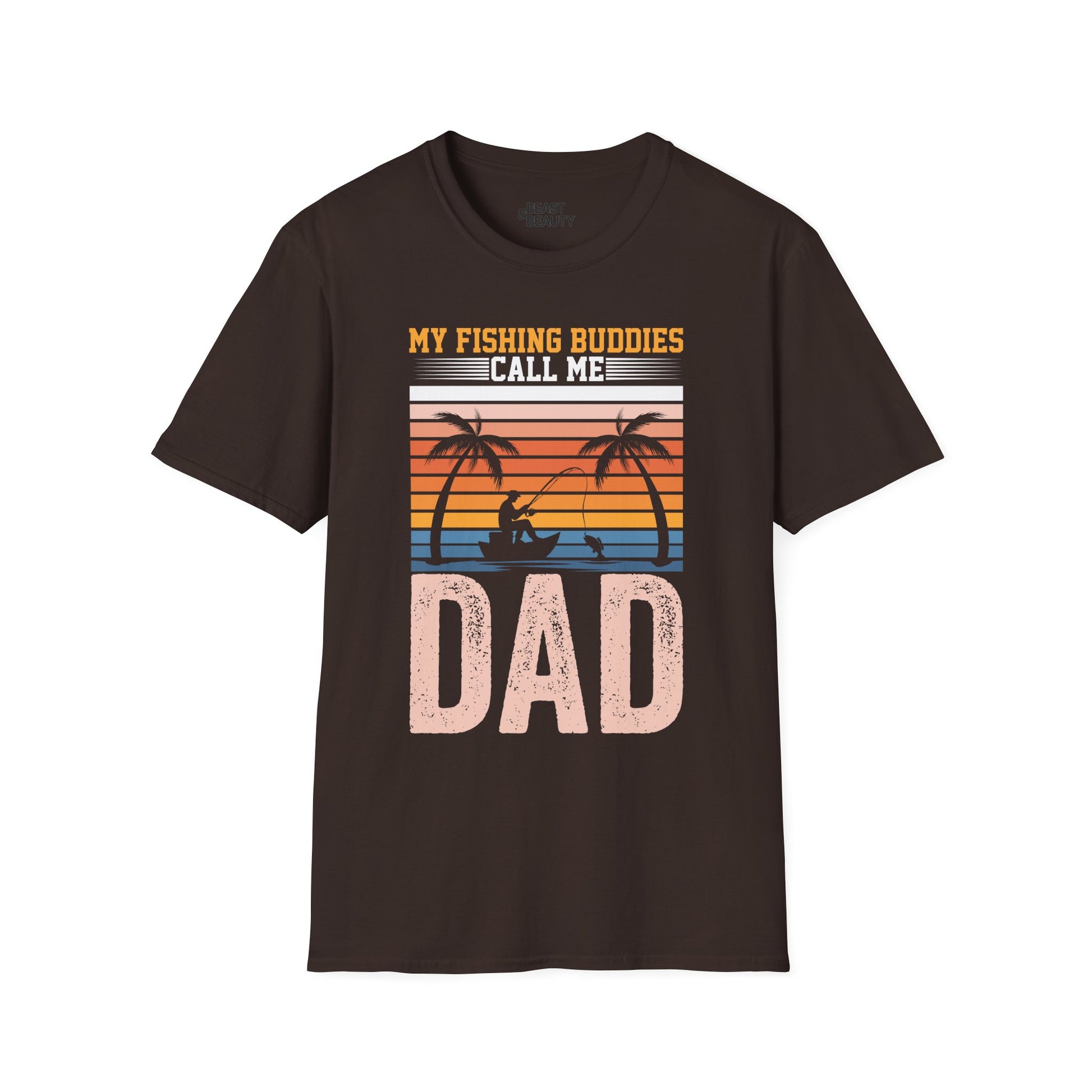 My Fishing Buddies Call Me Dad T-Shirt t-shirt product image 1 from Beast and Beauty