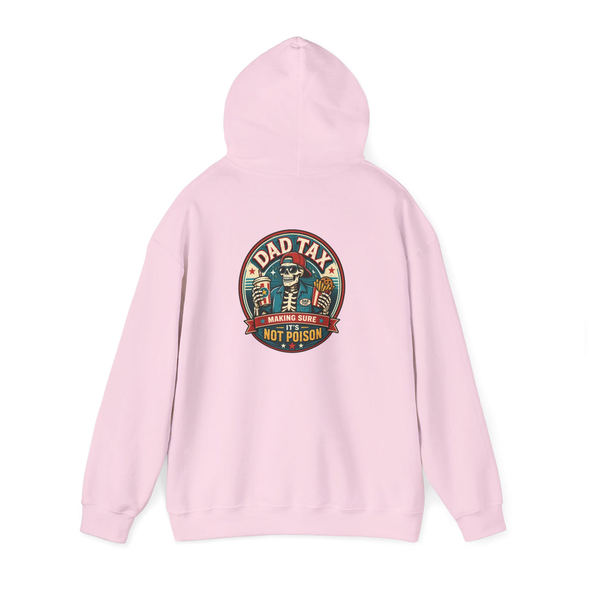 Dad Tax: Making Sure It's Not Poison Hoodie t-shirt product image 6 from Beast and Beauty