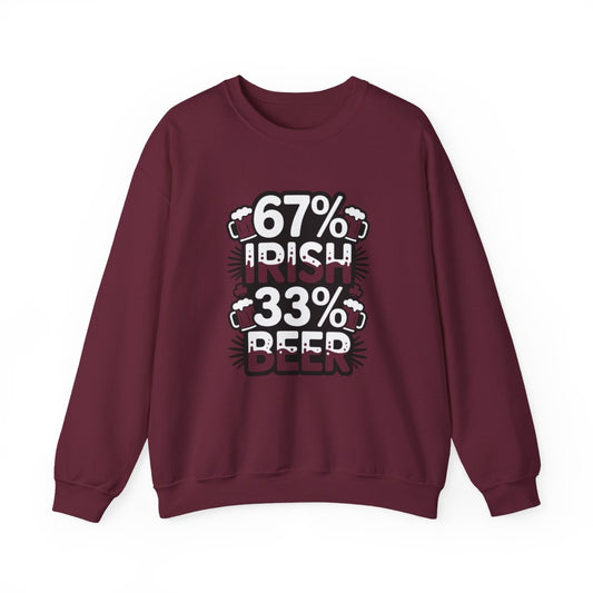 67% Irish 33% Beer Sweatshirt - funny sweatshirt by Cheeky Business