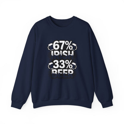67% Irish 33% Beer Sweatshirt - funny sweatshirt by Cheeky Business