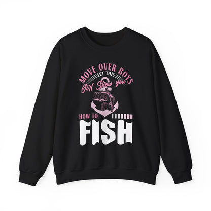 dark heather sweatshirt with move over boys let this girl show you how to fish funny design