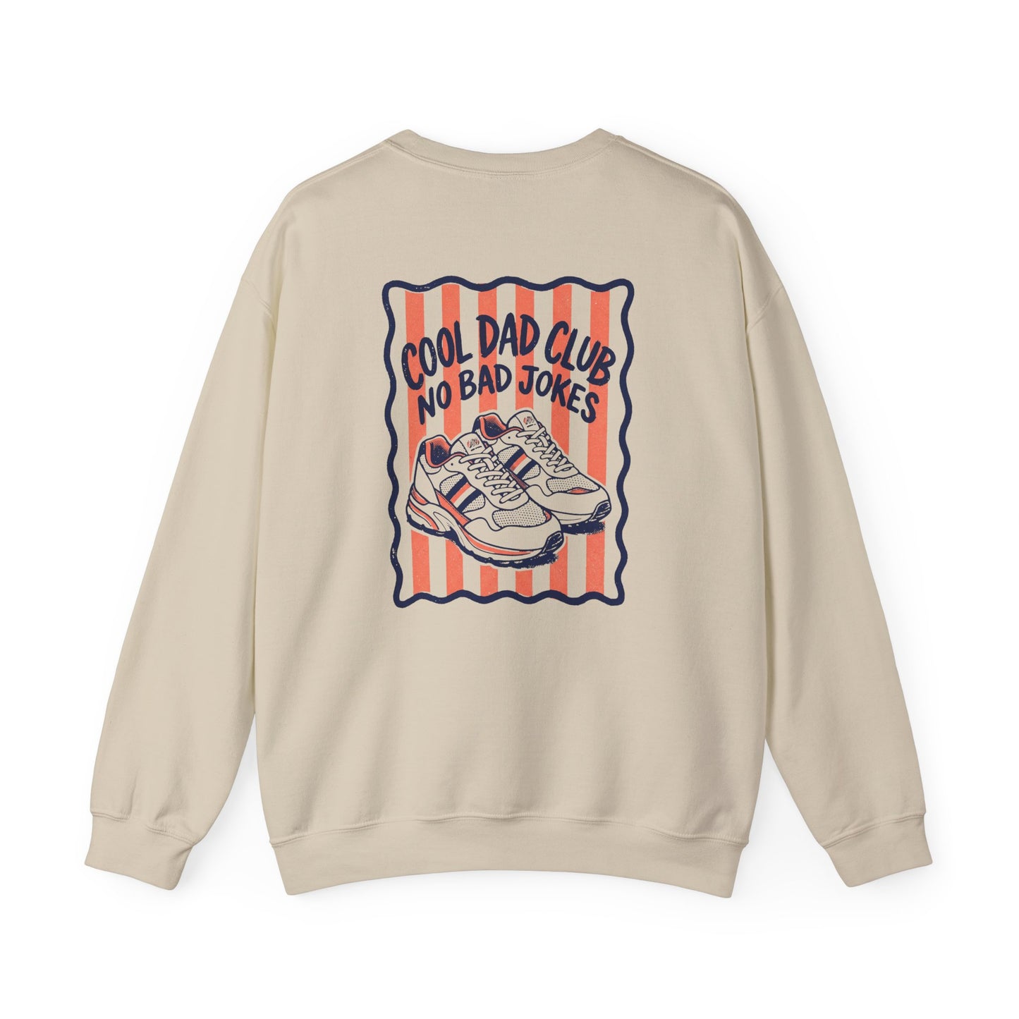 Cool Dad Club No Bad Jokes Sweatshirt sweatshirt product image 2 from Beast and Beauty