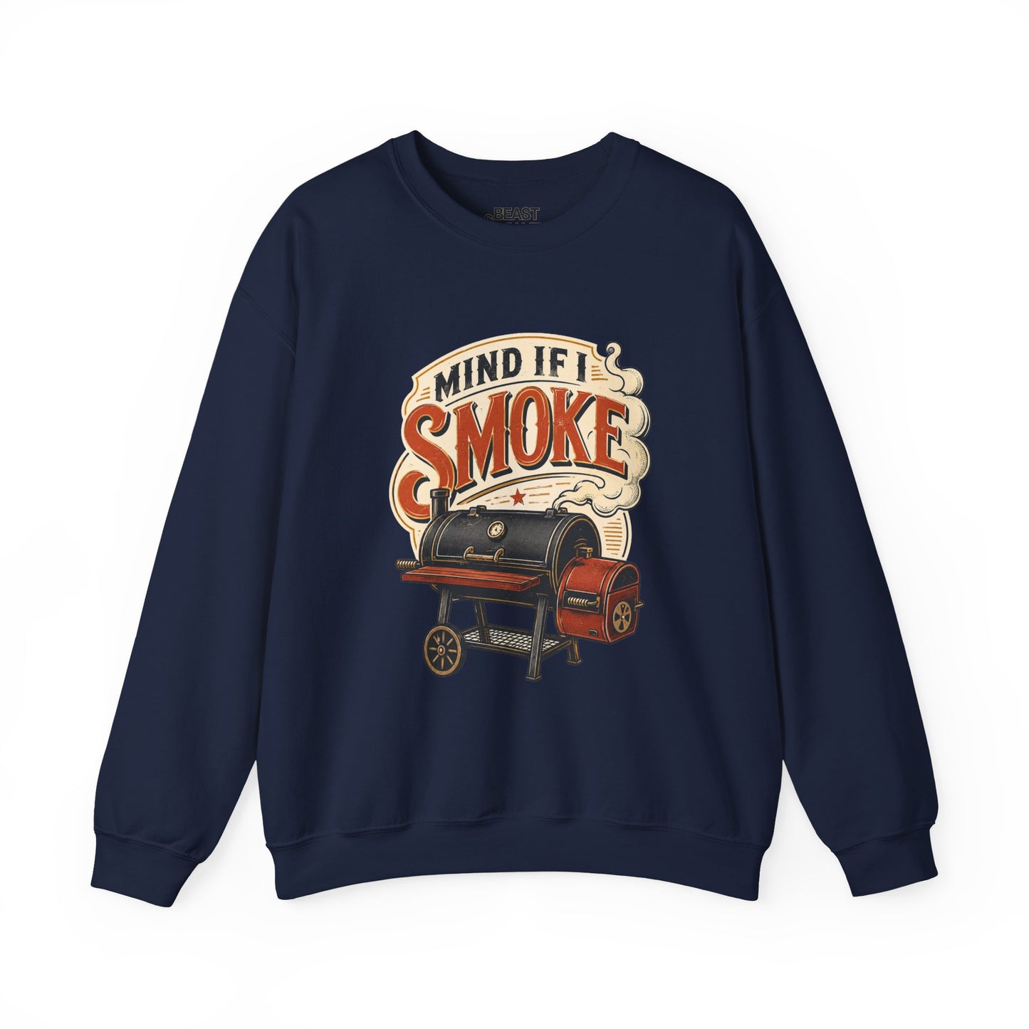 Mind If I Smoke BBQ Smoker Sweatshirt