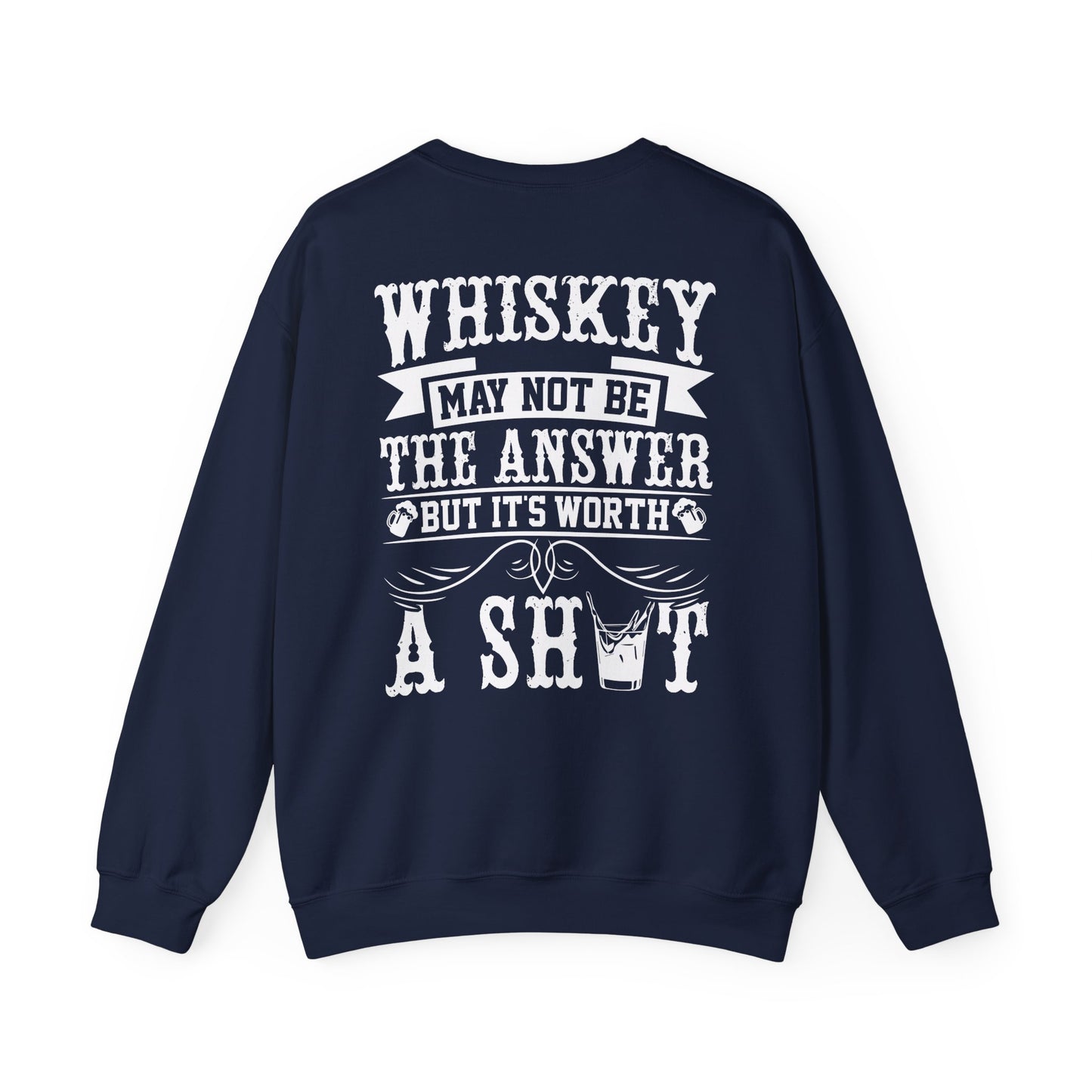 whiskey may not be the answer sweatshirt sweatshirt fourth colour product image