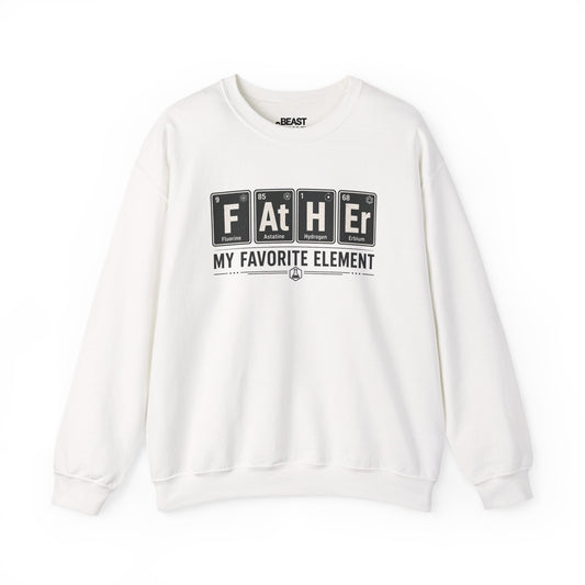 Father My Favorite Element Dad Sweatshirt