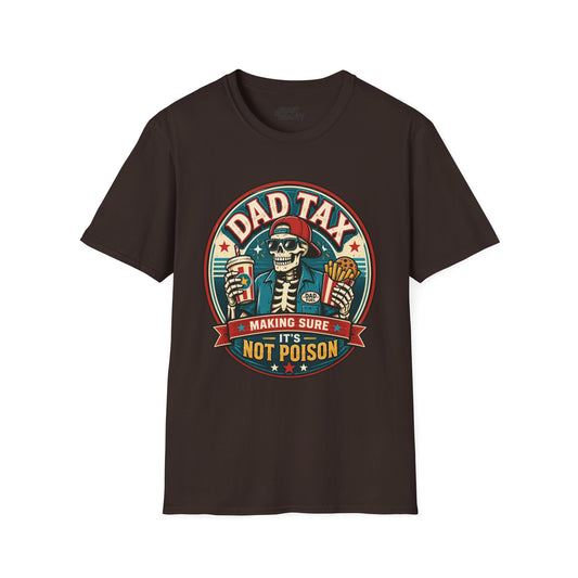 Dad Tax: Making Sure It's Not Poison T-Shirt t-shirt product image 2 from Beast and Beauty