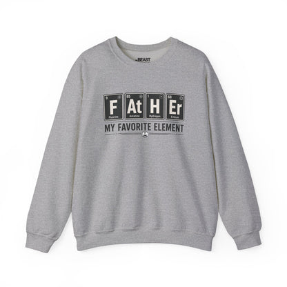 Father My Favorite Element Dad Sweatshirt