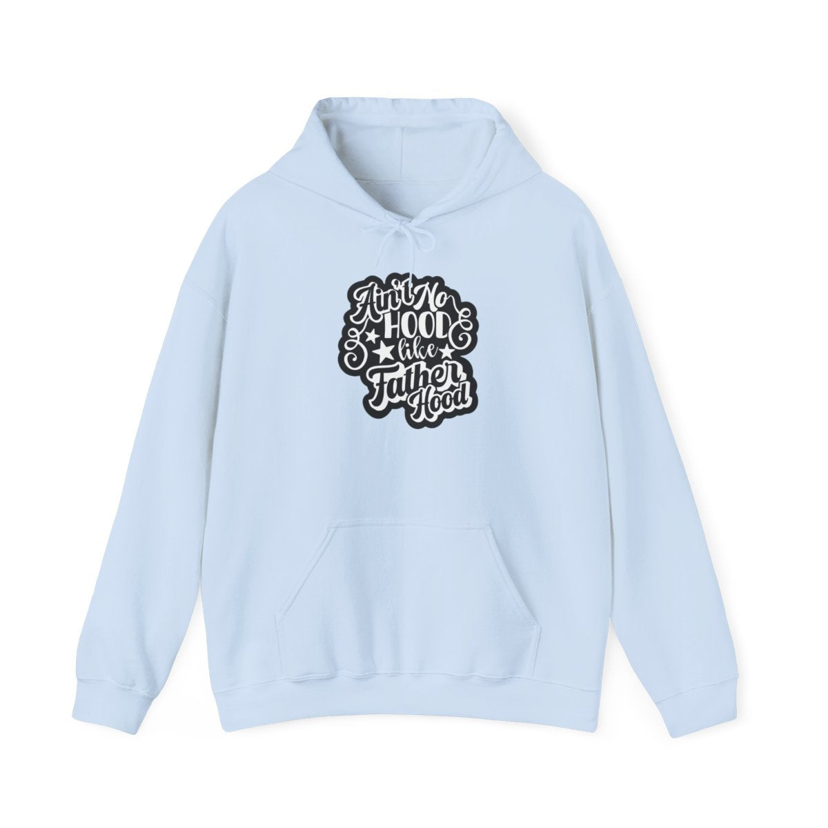 Ain't No Hood Like Fatherhood Hoodie | Funny Dad Gift | Sizes S-3XL - funny hoodie by Cheeky Business