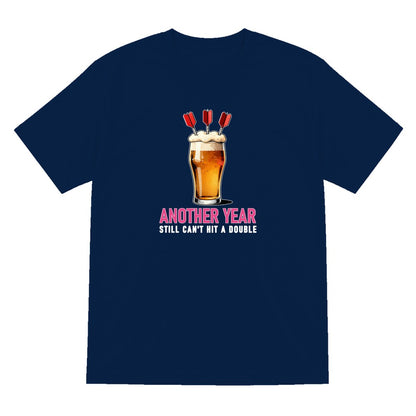 Another Year Still Cannot Hit A Double Funny Darts Birthday T-Shirt & Sweatshirt T-Shirt in Navy