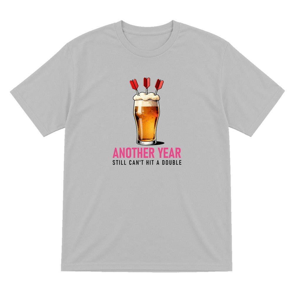 Another Year Still Cannot Hit A Double Funny Darts Birthday T-Shirt & Sweatshirt T-Shirt in Sport Grey