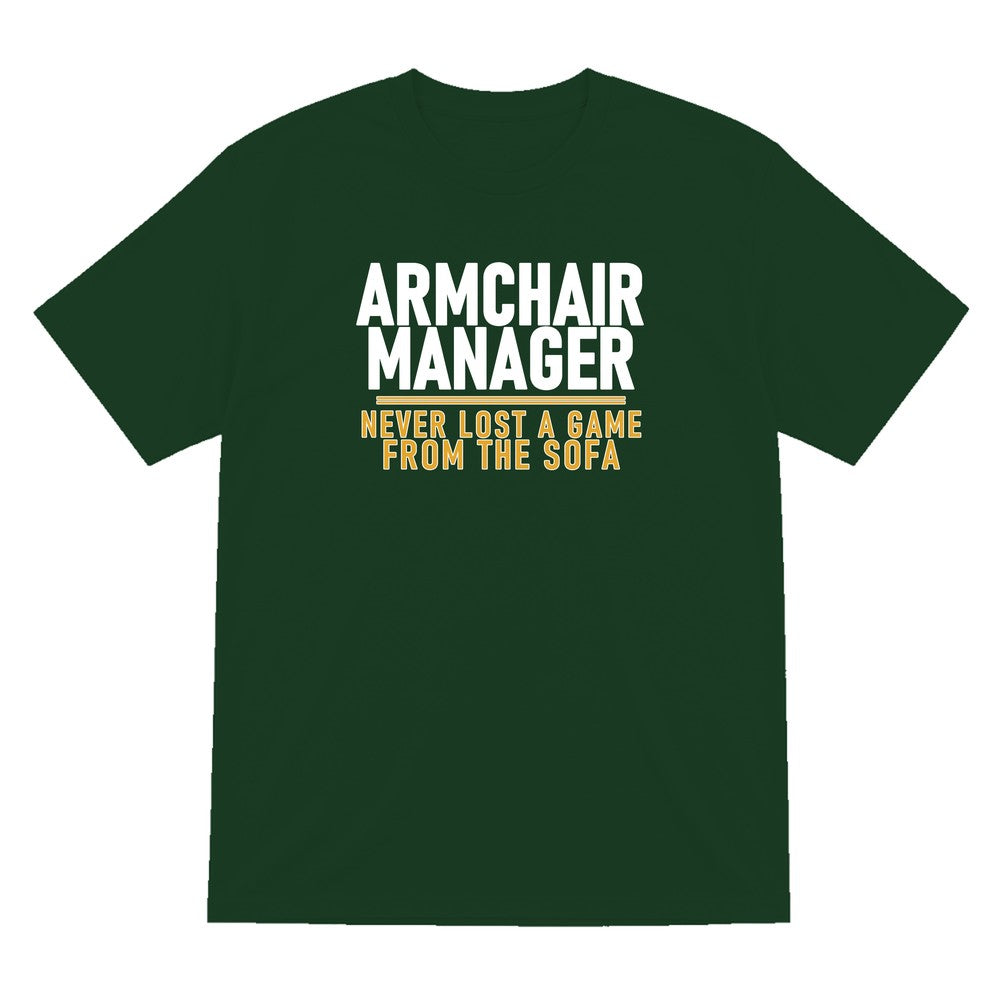 Armchair Manager Never Lost A Game From The Sofa Funny Football T-Shirt & Sweatshirt T-Shirt in Forest Green