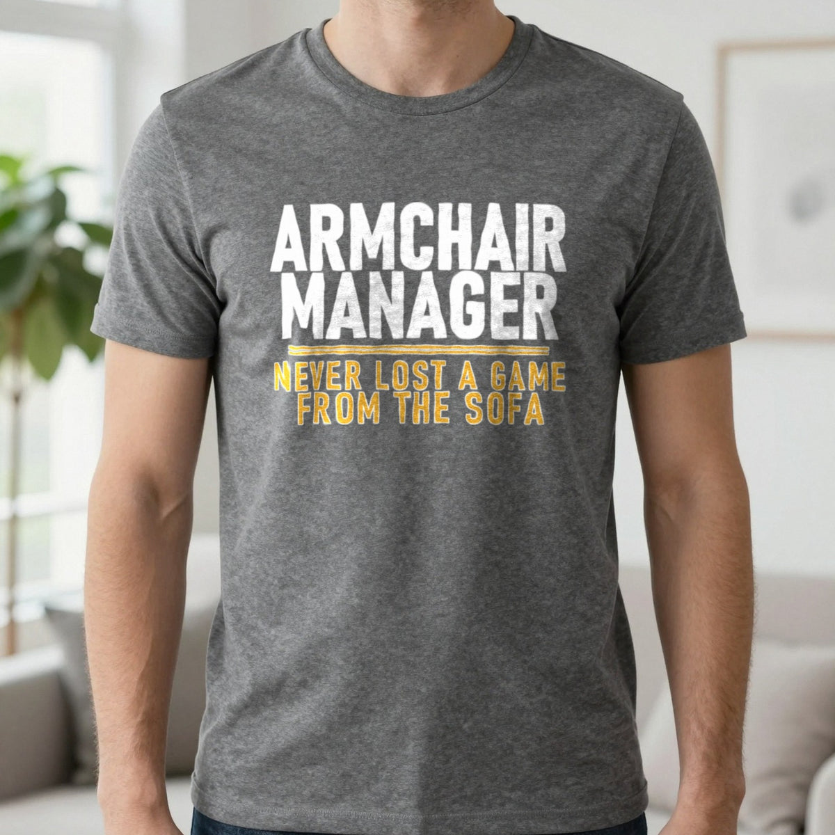 Armchair Manager Never Lost A Game From The Sofa Funny Football T-Shirt & Sweatshirt in Charcoal, worn, our photo