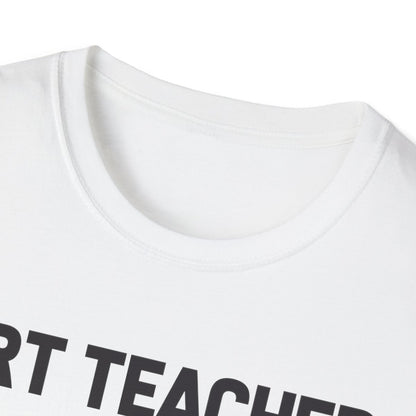 Art Teacher Definition T-Shirt - funny t-shirt by Cheeky Business