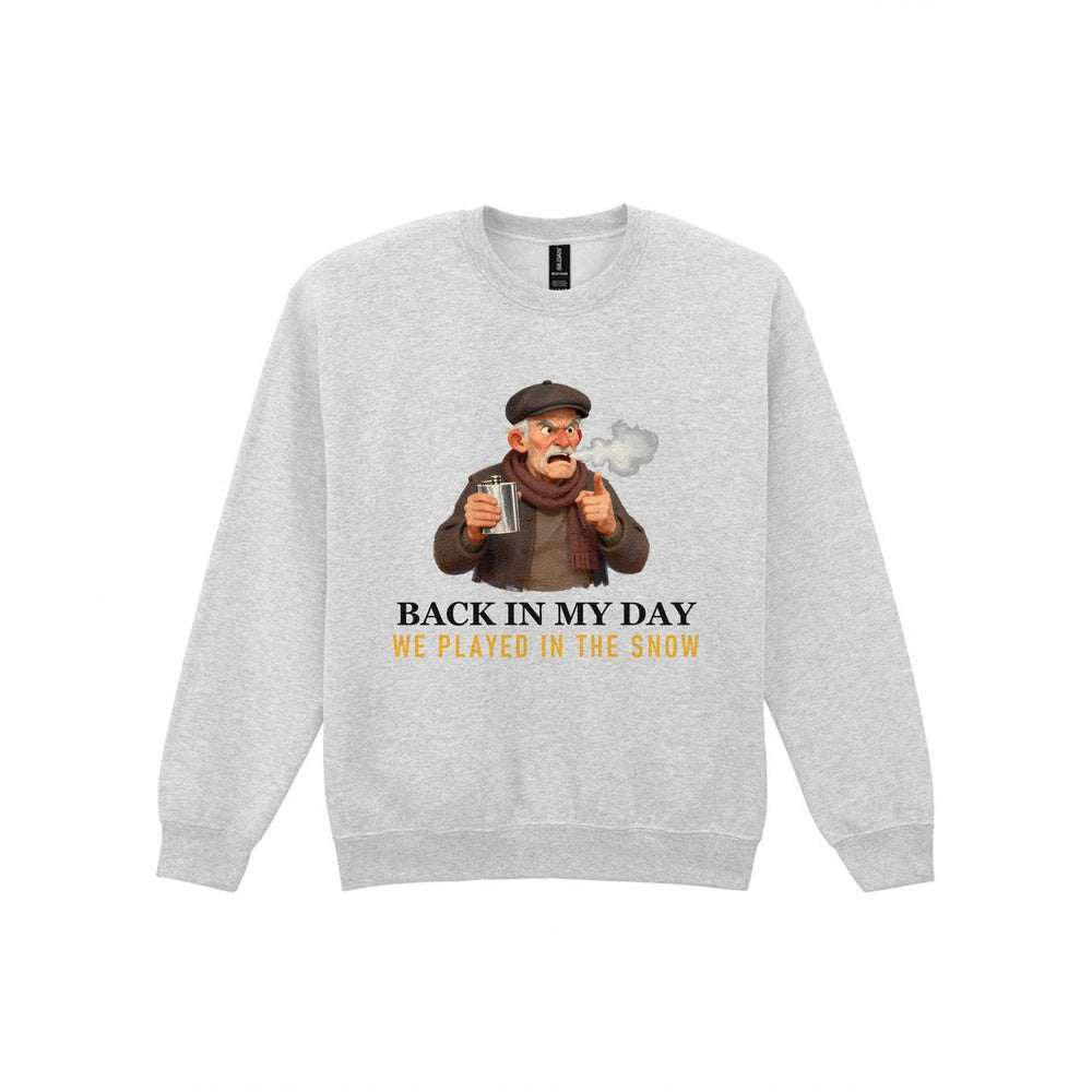 Back In My Day We Played In The Snow Funny Rugby Grandad T-Shirt & Sweatshirt Sweatshirt in Sport Grey