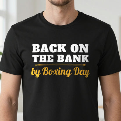 Back On The Bank By Boxing Day Funny Fishing Christmas Jumper & T-Shirt in another colour