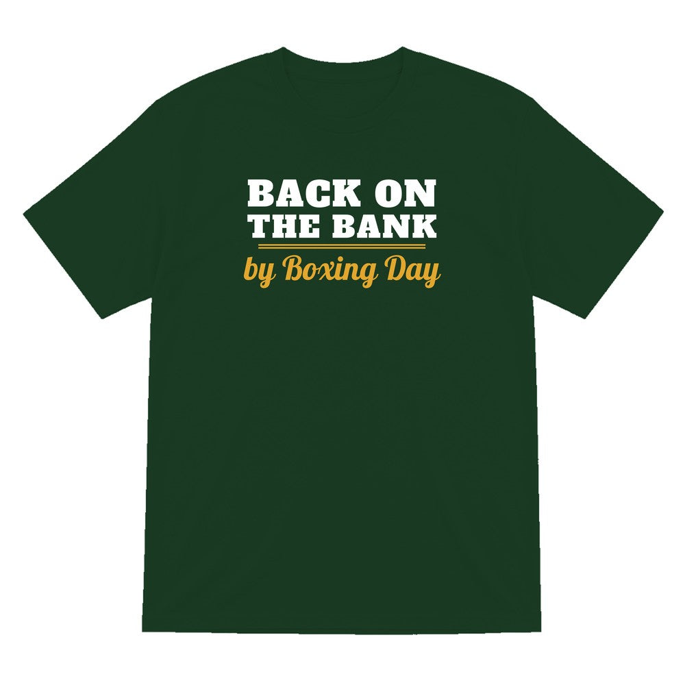 Back On The Bank By Boxing Day Funny Fishing Christmas Jumper & T-Shirt T-Shirt in Forest Green