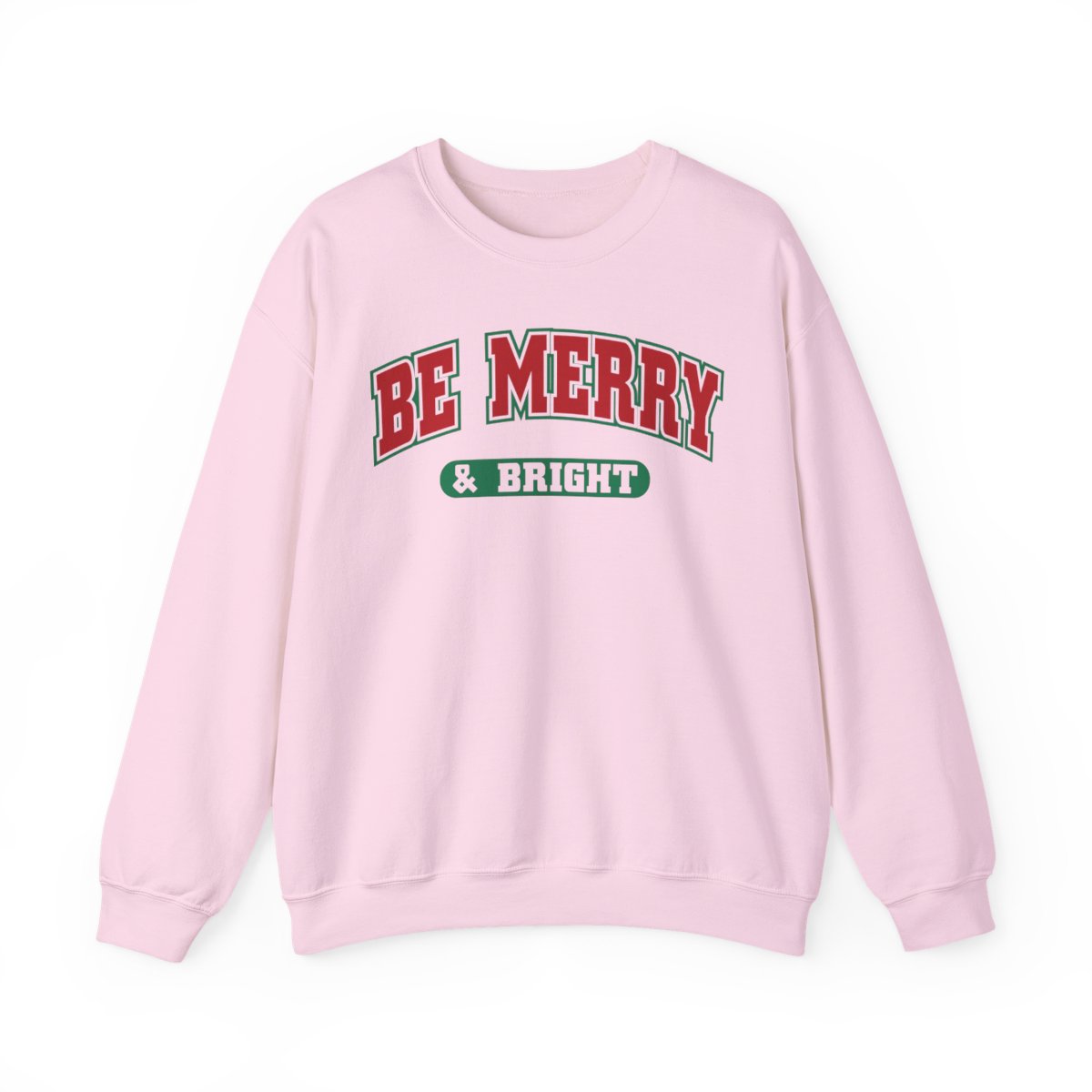Be Merry & Bright Christmas Sweatshirt - funny sweatshirt by Cheeky Business