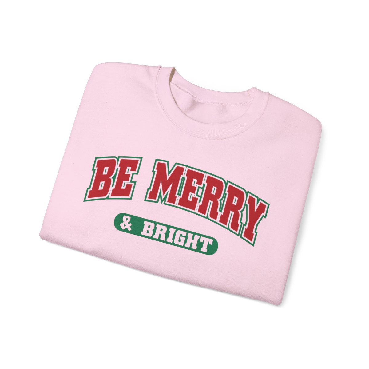 Be Merry & Bright Christmas Sweatshirt - funny sweatshirt by Cheeky Business