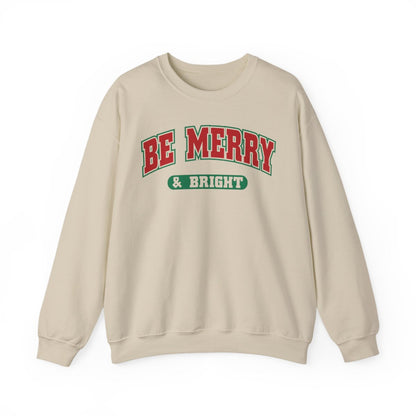 Be Merry & Bright Christmas Sweatshirt - funny sweatshirt by Cheeky Business