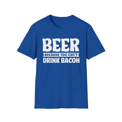 Beer Because You Can't Drink Bacon T-Shirt - funny t-shirt by Cheeky Business