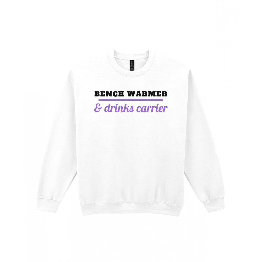Bench Warmer And Drinks Carrier Funny Rugby T-Shirt & Sweatshirt Sweatshirt in White