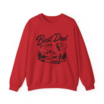 Best Dad By Par Golf Dad Sweatshirt - funny sweatshirt by Cheeky Business