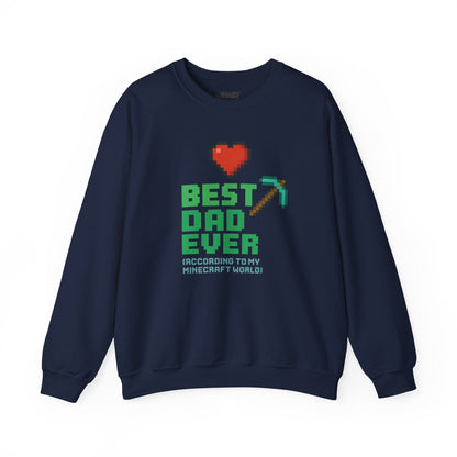 Best Dad Ever According To My Minecraft World Sweatshirt sweatshirt product image 5 from Beast and Beauty
