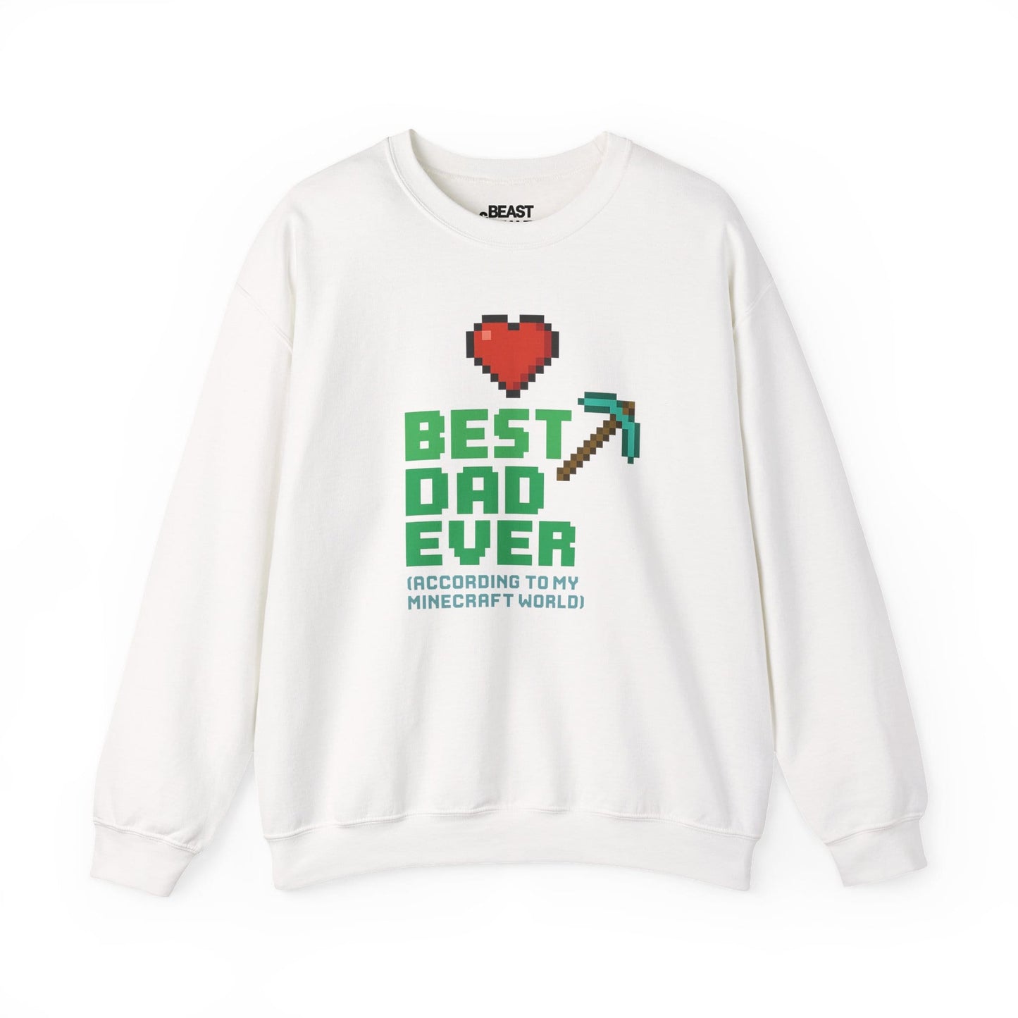 Best Dad Ever According To My Minecraft World Sweatshirt sweatshirt product image 2 from Beast and Beauty