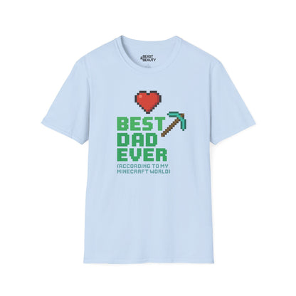 light blue t-shirt with best dad ever according to my minecraft world design for Father's Day