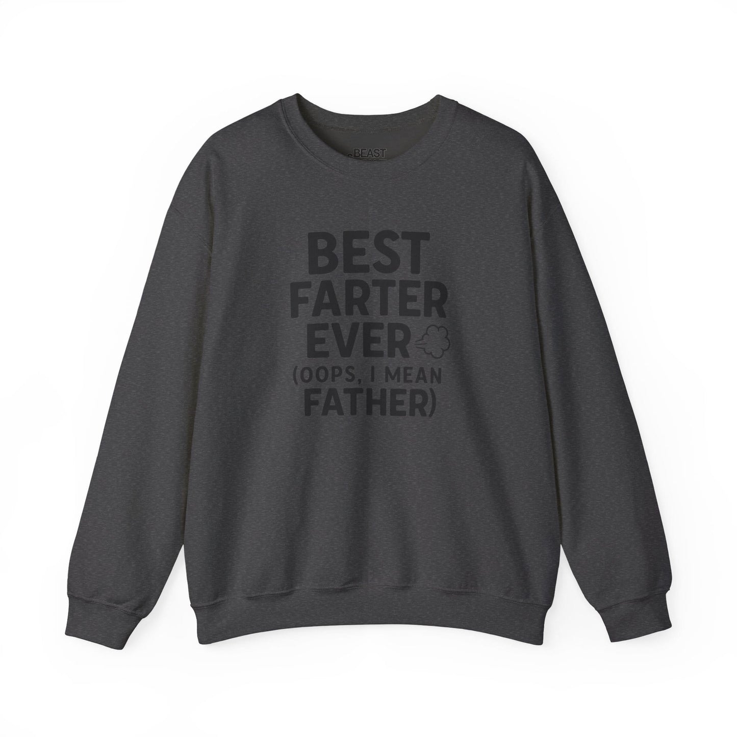 dark heather sweatshirt with best farter ever funny gift for dad