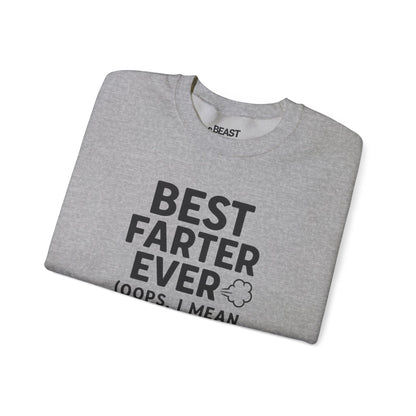 best farter ever sweatshirt lifestyle shot showing bold print quality