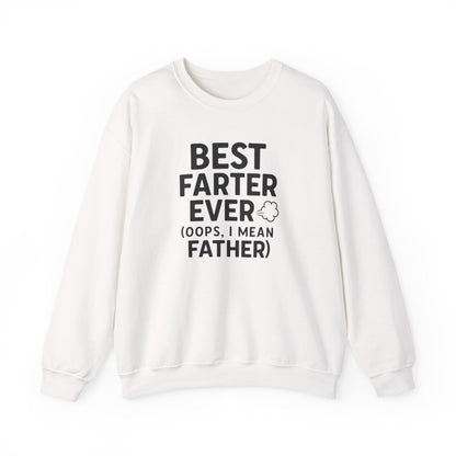Best Farter Ever Sweatshirt | Funny Dad Gift | Sizes S-5XL - funny sweatshirt by Cheeky Business