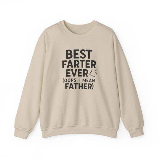 Best Farter Ever Sweatshirt | Funny Dad Gift | Sizes S-5XL - funny sweatshirt by Cheeky Business