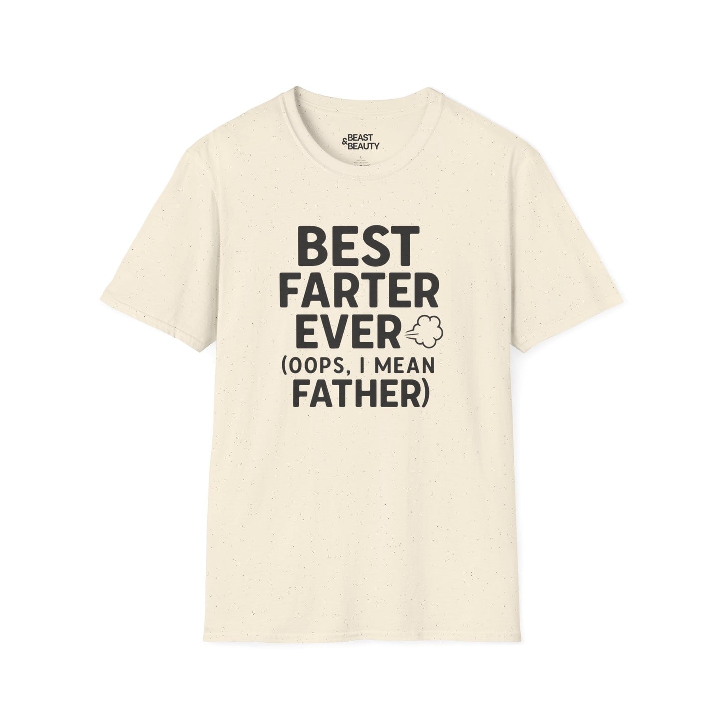 natural t-shirt with Best Farter Ever funny father slogan print
