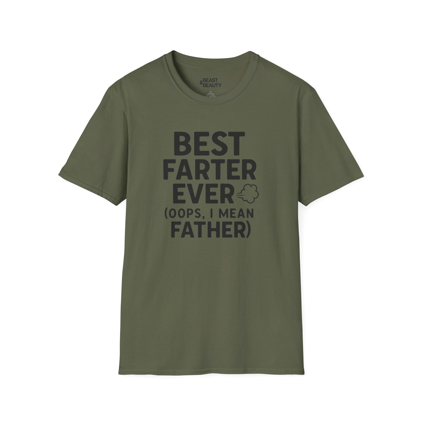 military green t-shirt with Best Farter Ever funny dad slogan design