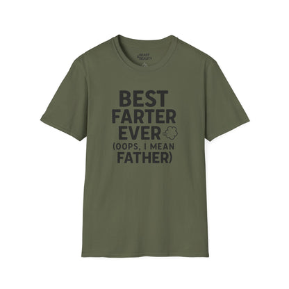 military green t-shirt with Best Farter Ever funny dad slogan design
