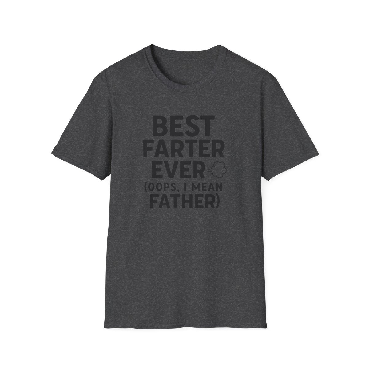 Best Farter Ever T-Shirt | Funny Dad Gift Tee | Sizes S-3XL - funny t-shirt by Cheeky Business