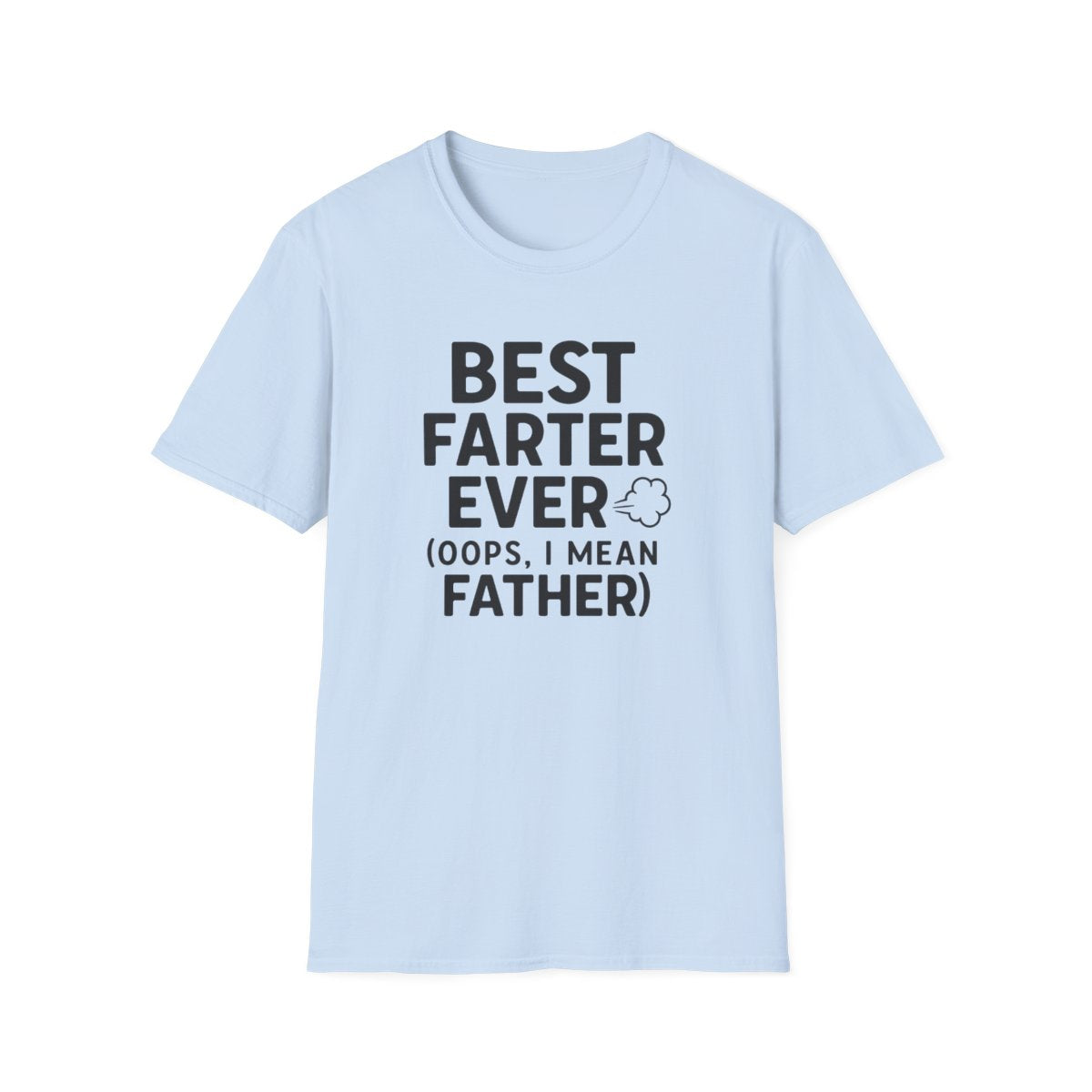 Best Farter Ever T-Shirt | Funny Dad Gift Tee | Sizes S-3XL - funny t-shirt by Cheeky Business