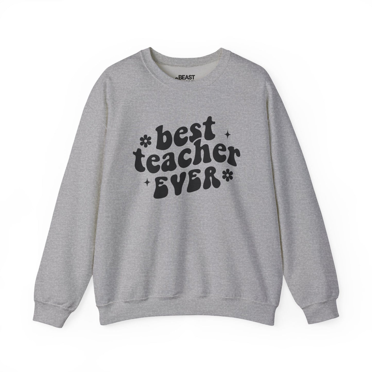 Best Teacher Ever Sweatshirt sweatshirt product image 4 from Beast and Beauty