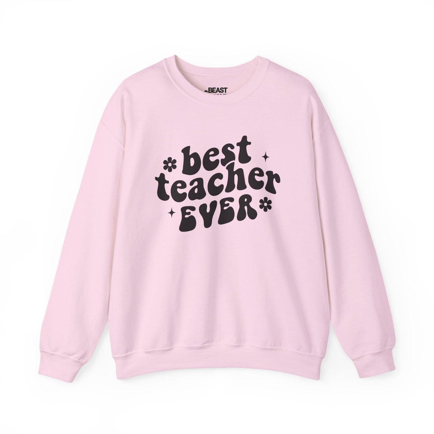 Best Teacher Ever Sweatshirt sweatshirt product image 2 from Beast and Beauty