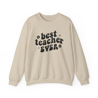 Best Teacher Ever Sweatshirt - funny sweatshirt by Cheeky Business