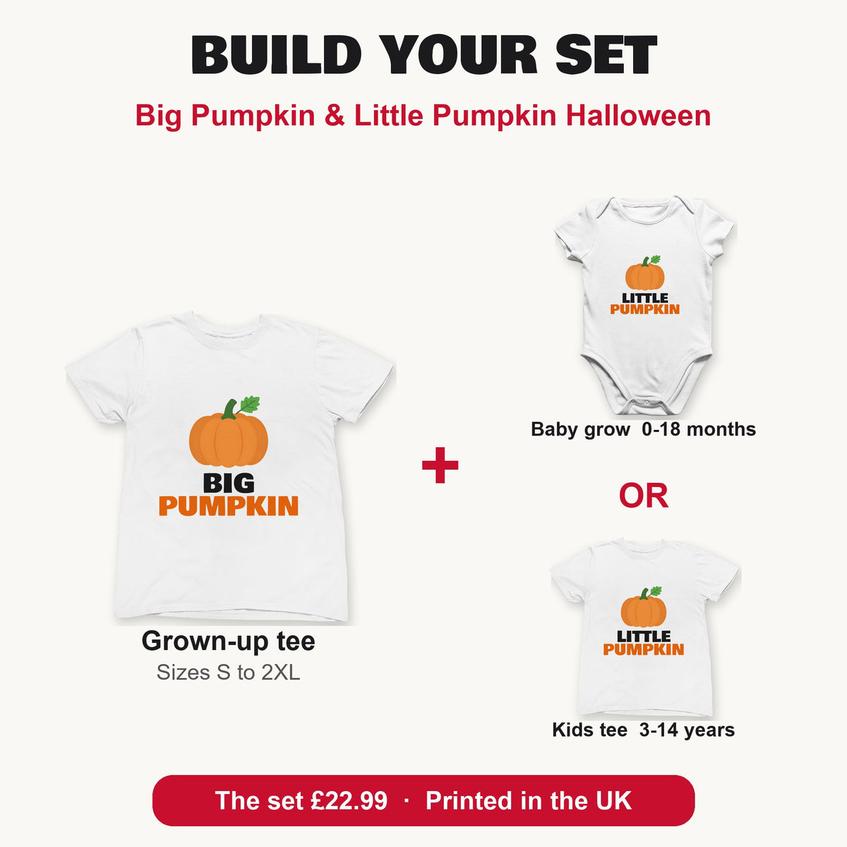 Big Pumpkin & Little Pumpkin Halloween matching set build your set: grown-up tee with baby grow or kids tee